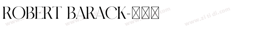 Robert Barack字体转换